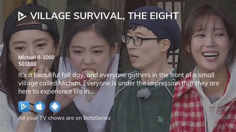 village survival the eight season 3|Watch Village Survival, the Eight Season 1 (2018) Episode 1 English.